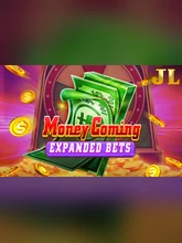 Money Coming Expand Bets